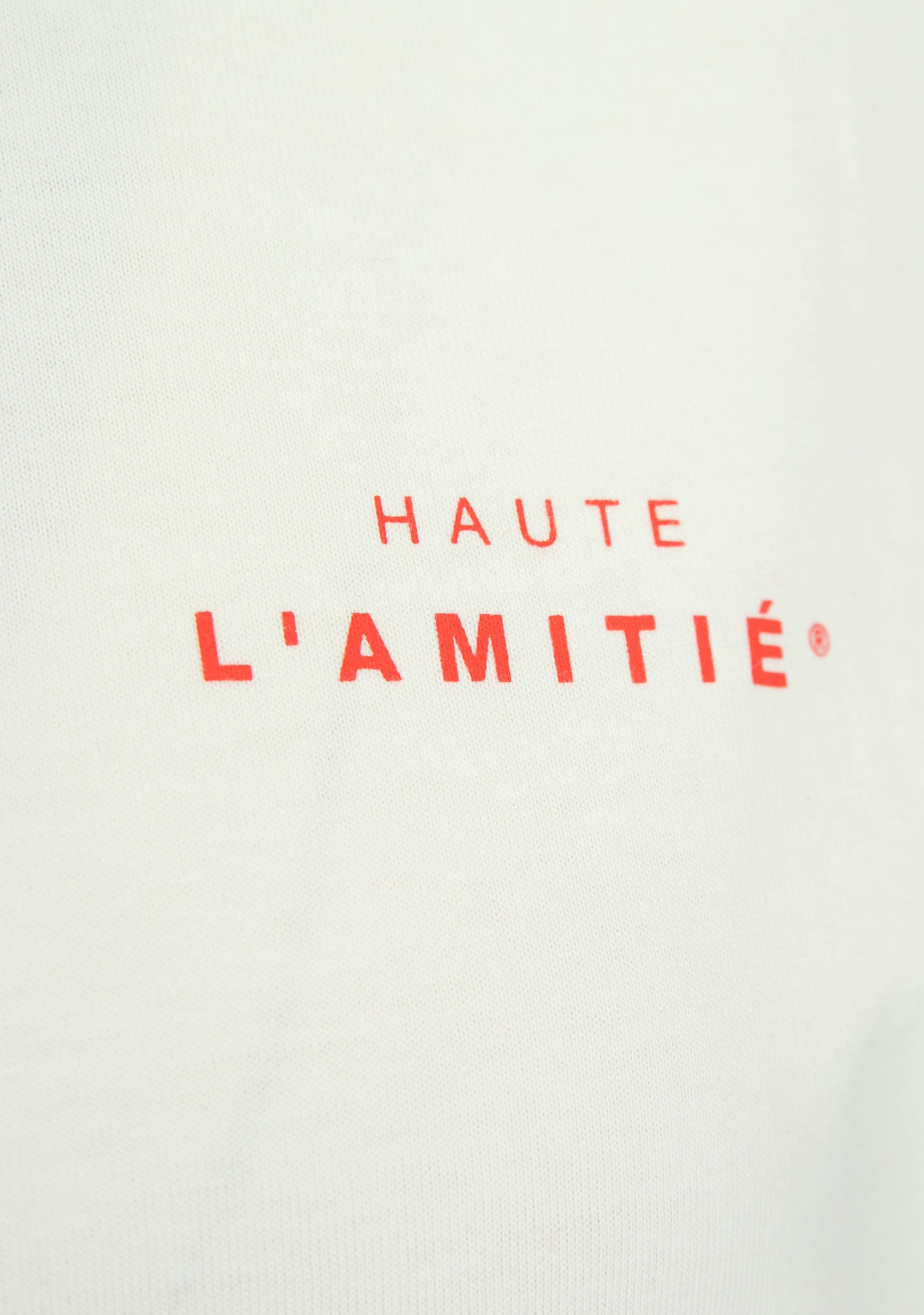 HAUTE L'AMITIÉ SHIRT